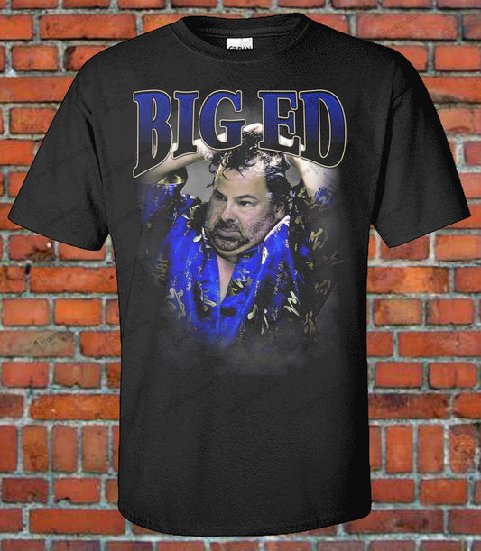 Big Ed Funny Graphic